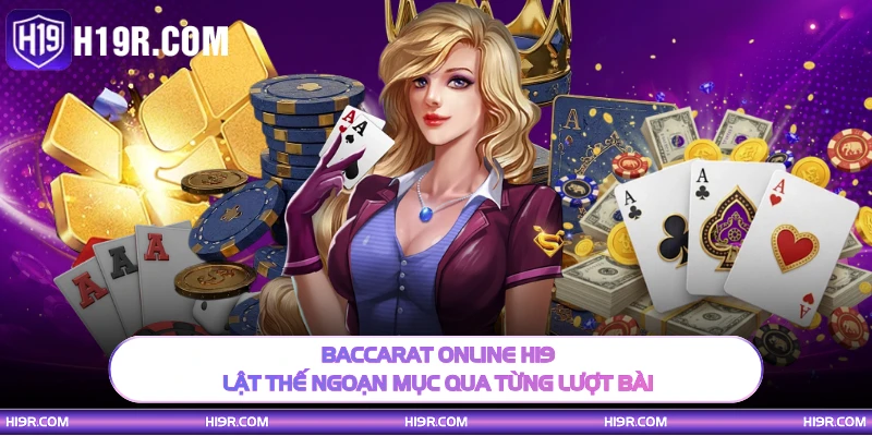 Baccarat online H19