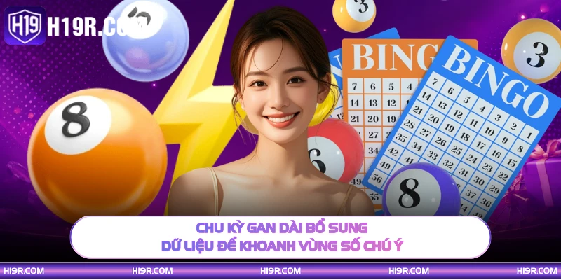 Chu kỳ gan dài bổ sung dữ liệu để khoanh vùng số chú ý