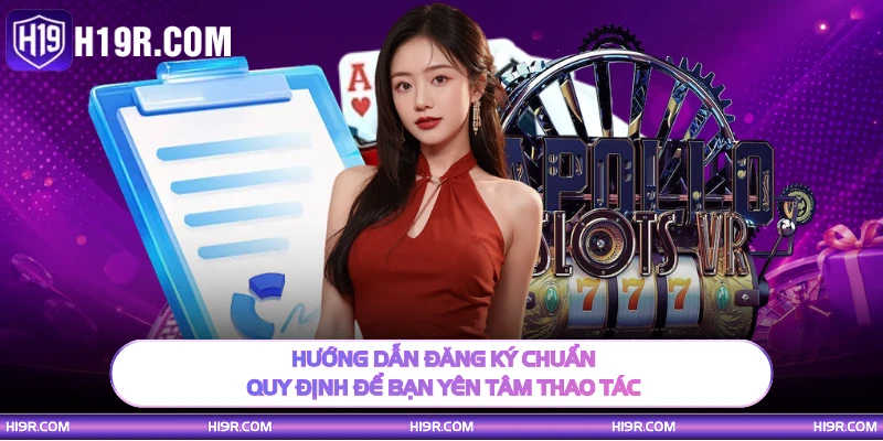 Hướng dẫn đăng ký chuẩn quy định để bạn yên tâm thao tác